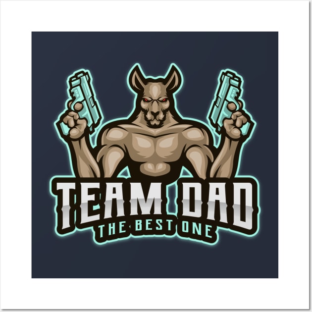 Team dad the best one Wall Art by Kataclysma